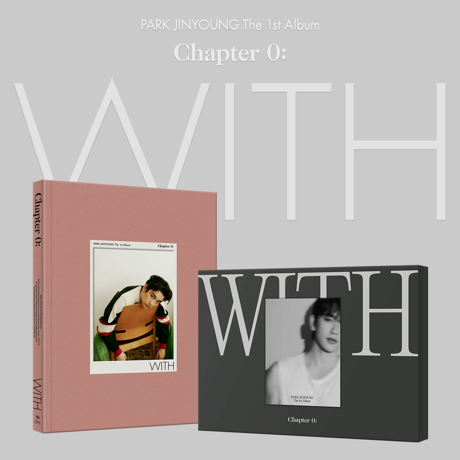 Jinyoung 1st Full Album Chapter 0: WITH - YOU / ME Version