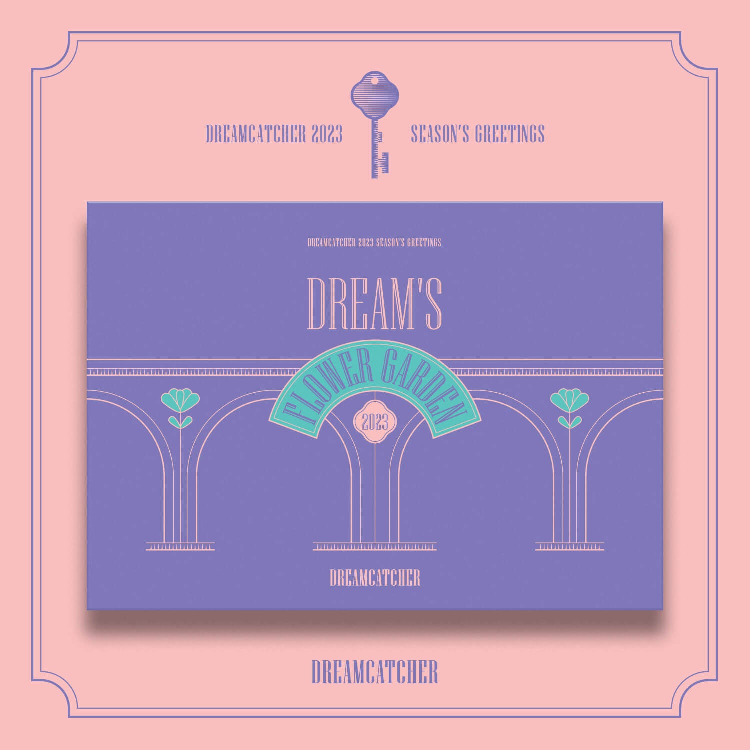 Dreamcatcher - 2023 Season's Greetings (DREAM’S FLOWER GARDEN Version)