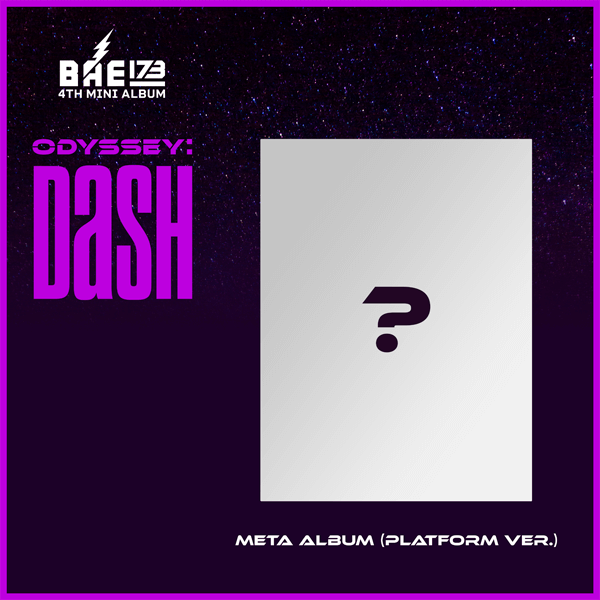 BAE173 4th Mini Album ODYSSEY: DaSH Platform Version