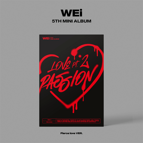 WEi 5th Mini Album Love Pt.2 : Passion - Fierce love Version