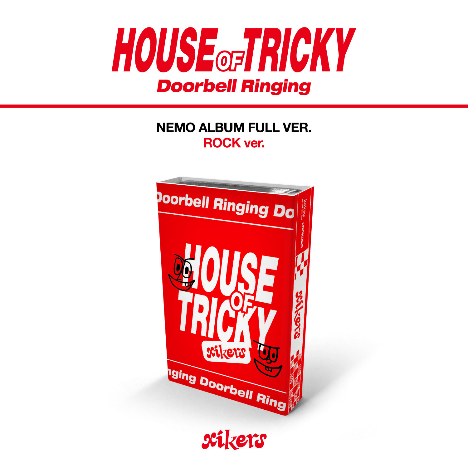 xikers 1st Mini Album HOUSE OF TRICKY : Doorbell Ringing (Nemo Album) - ROCK Version