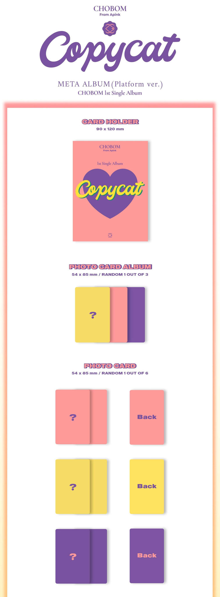 CHOBOM 1st Single Album Copycat - Platform Version Inclusions Card Holder Photocard Album Photocard