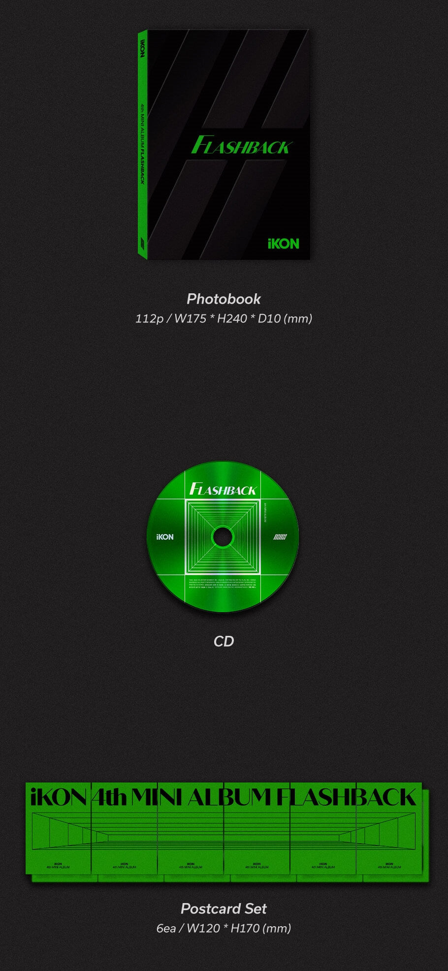 iKON FLASHBACK (Photobook Version) GREEN Version Inclusions Photobook CD Postcard Set