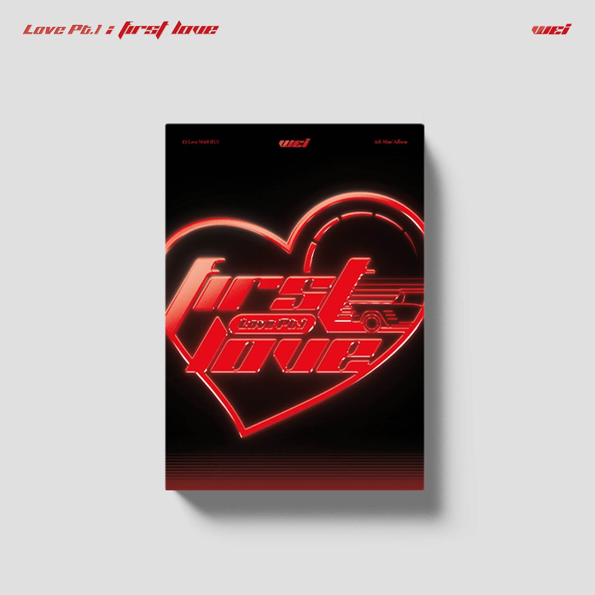 WEi 4th Mini Album Love Part. 1: First Love - Love With RUi Version