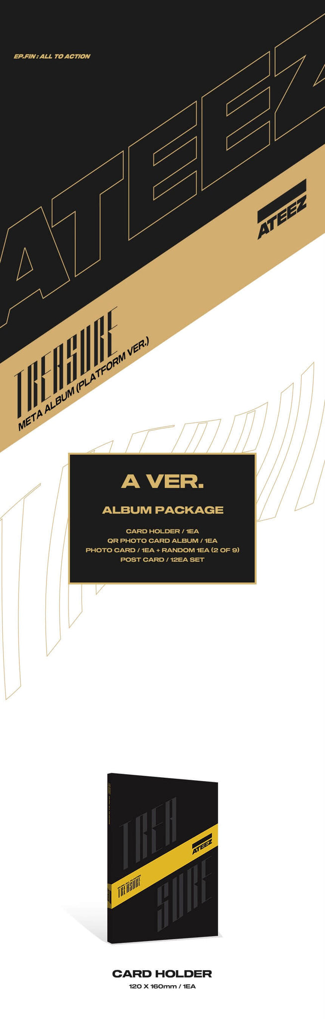 ATEEZ TREASURE EP.FIN All To Action Platform Version - A Version Inclusions Card Holder