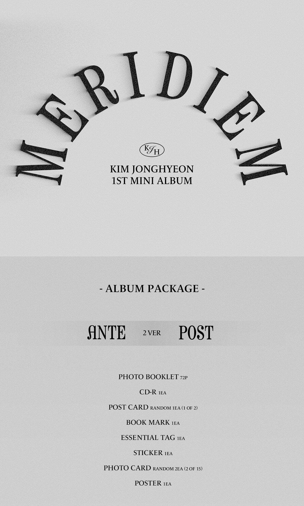 Kim Jonghyeon 1st Mini Album MERIDIEM Inclusions Album Info