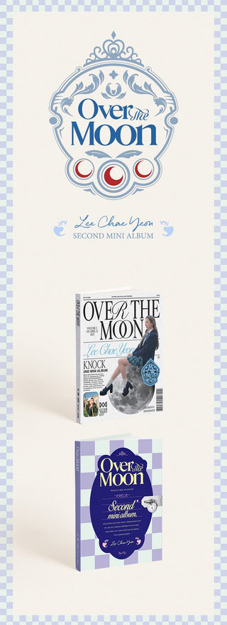 Lee Chae Yeon 2nd Mini Album Over The Moon - DAY / NIGHT Version
