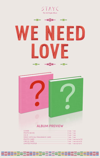 STAYC 3rd Single Album WE NEED LOVE Inclusions Album Preview