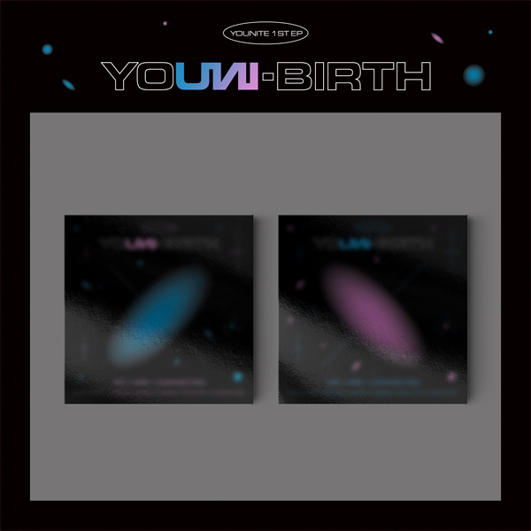YOUNITE 1st Mini Album YOUNI-BIRTH KARMAN + AURORA Version