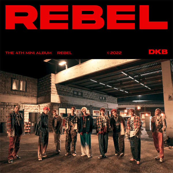 DKB 4th Mini Album REBEL