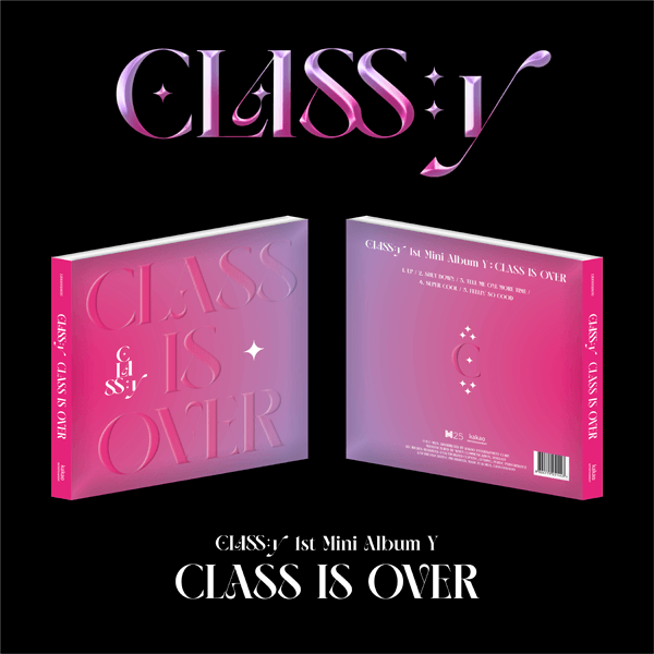 CLASS:y 1st Mini Album Y 'CLASS IS OVER'