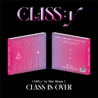 CLASS:y 1st Mini Album Y 'CLASS IS OVER'