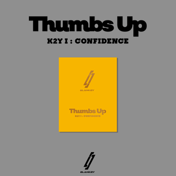 BLANK2Y 1st Mini Album K2Y I: CONFIDENCE 'Thumbs Up' - U Version