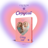 CHOBOM 1st Single Album Copycat - Copy Version