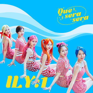 ILY:1 2nd Single Album Que Sera Sera