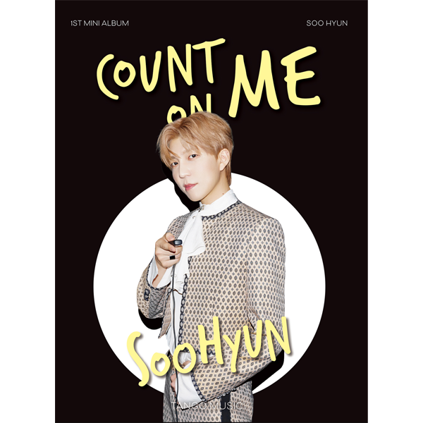 Soohyun - COUNT ON ME