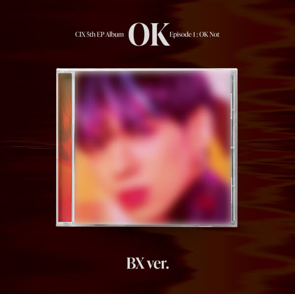 CIX 5th Mini Album OK Episode 1 : OK Not - BX Version
