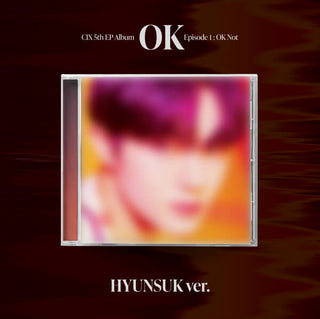 CIX 5th Mini Album OK Episode 1 : OK Not - Hyunsuk Version